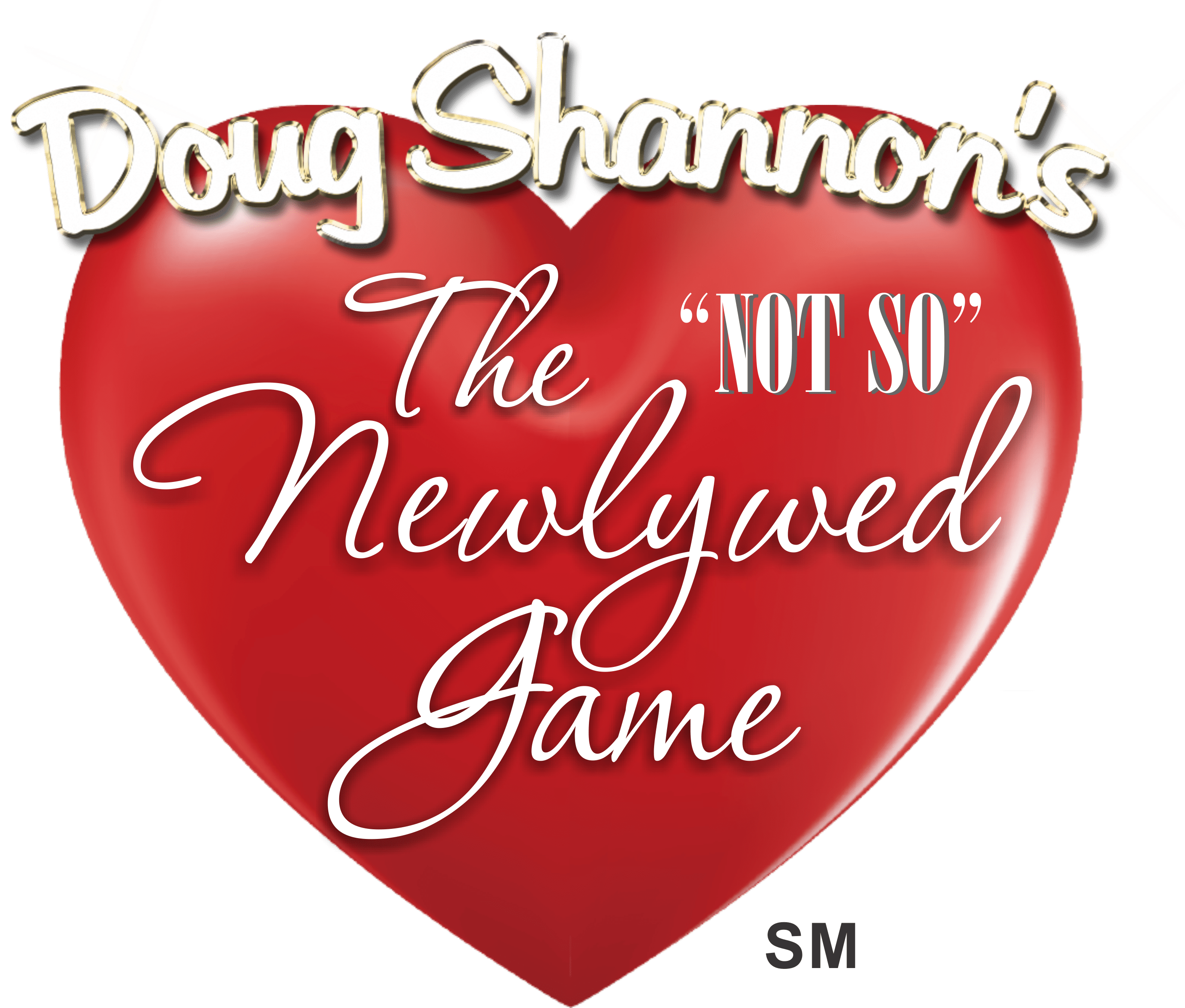 Doug Shannon's Not So Newlywed Game Show Logo.